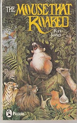 The Mouse That Roared