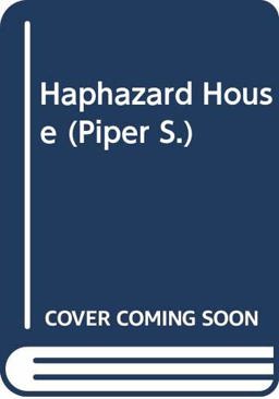 Haphazard House