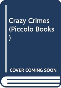 Crazy Crimes