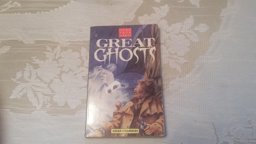 Great Ghosts