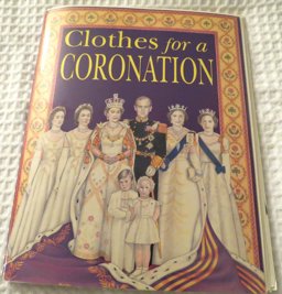 Clothes for a Coronation