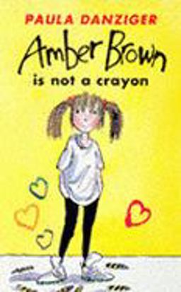 Amber Brown Is Not a Crayon