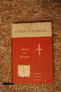 Among the Russians Among the Russians