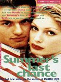 Summer's Last Chance