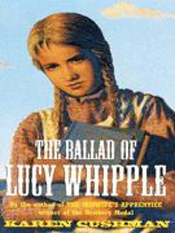The Ballad of Lucy Whipple