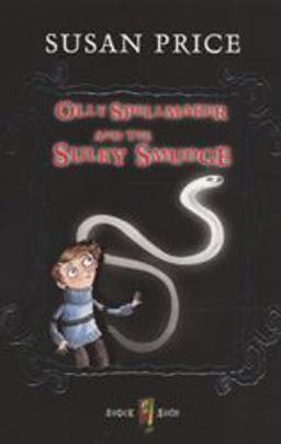 Olly Spellmaker and the Sulky Smudge