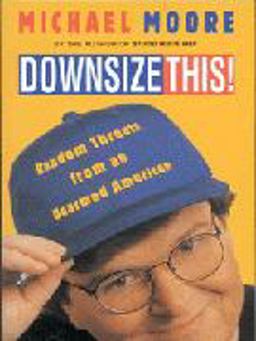 Downsize This! Downsize This!