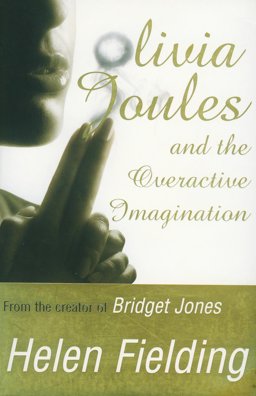 Olivia Joules and the Overactive Imagination  9780330432740 Front Cover