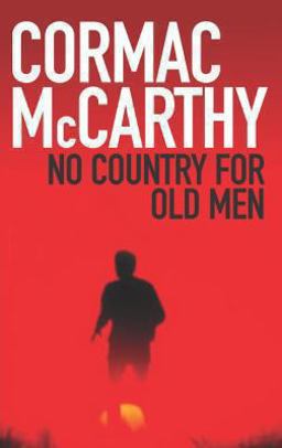 No Country for Old Men No Country for Old Men