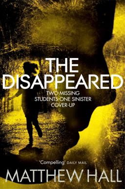 The Disappeared: a Coroner Jenny Cooper Novel 2