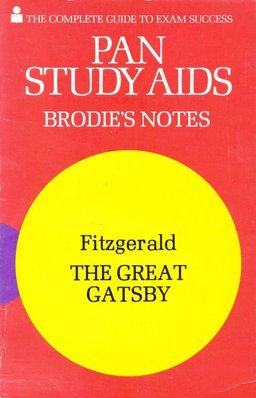 Brodie's Notes on F. Scott Fitzgerald's "The Great Gatsby"