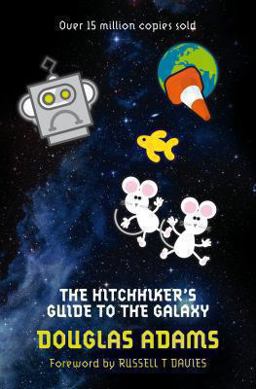 The Hitchhiker's Guide to the Galaxy (Hitchhiker's Guide to the Galaxy #1)