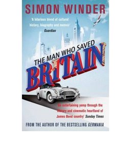 Man Who Saved Britain  9780330544450 Front Cover