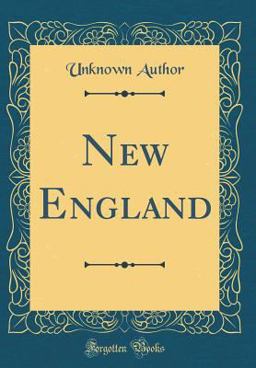 New England (Classic Reprint)