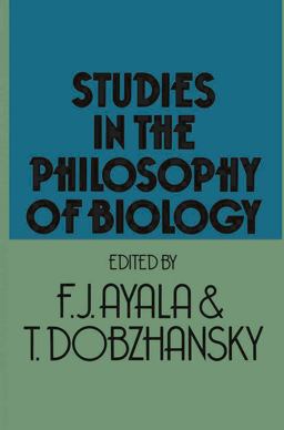 Studies in the Philosophy of Biology