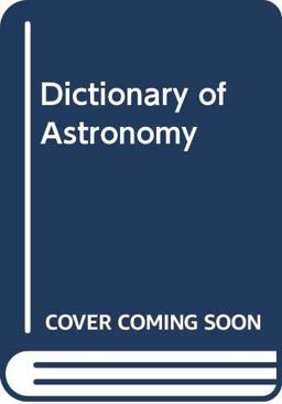 The Macmillan Dictionary of Astronomy