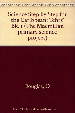 Science Step by Step for the Caribbean