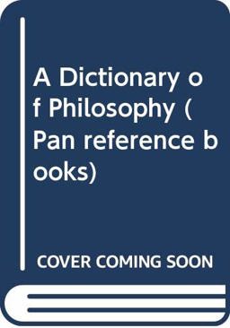 A Dictionary of Philosophy