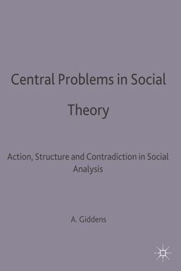 Central Problems in Social Theory