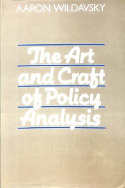 Art and Craft of Policy Analysis