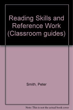 Reading Skills and Reference Work