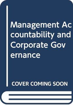 Management Accountability and Corporate Governance