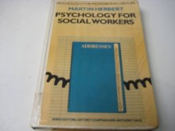 Psychology for Social Workers