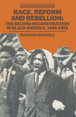 Race, Reform and Rebellion
