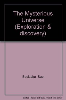 The Mysterious Universe