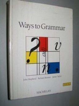 Ways to Grammar