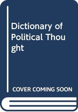 A Dictionary of Political Thought