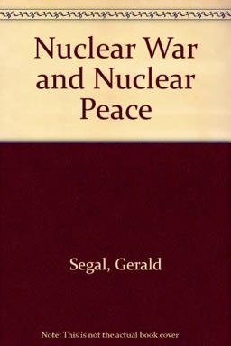 Nuclear War and Nuclear Peace