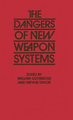 Dangers of New Weapon Systems