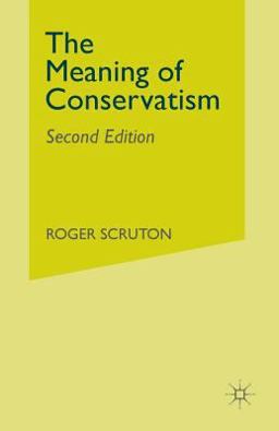 Meaning of Conservatism