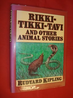 Rikki-Tikki-Tavi and Other Stories
