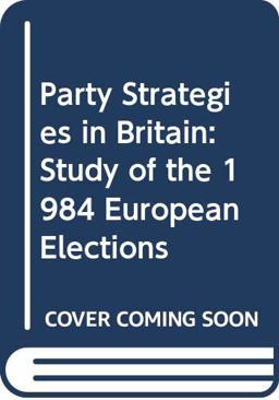 Party Strategies in Britain