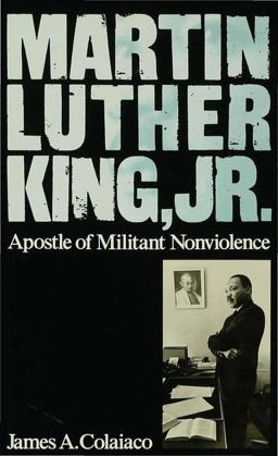 Martin Luther King,Jr. Apostle of Militant Nonviolence 2nd 1988 9780333397985 Front Cover