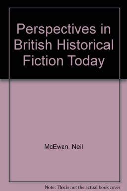 Perspective in British Historical Fiction Today