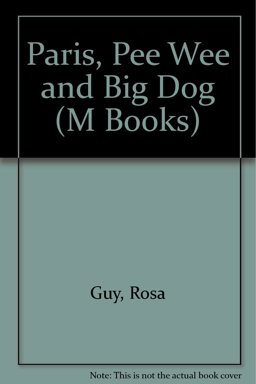 Paris, Pee Wee and Big Dog