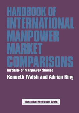 Handbook of International Manpower Market Comparisons