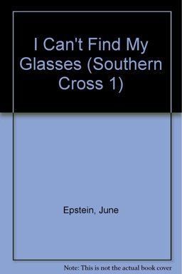 I Can't Find My Glasses