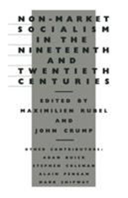 Non-Market Socialism in the Nineteenth and Twentieth Centuries