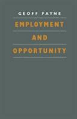 Employment and Opportunity