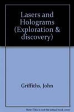 Lasers and Holograms