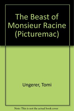 The Beast of Monsieur Racine The Beast of Monsieur Racine