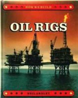 Oil Rigs