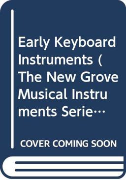 Early Keyboard Instruments