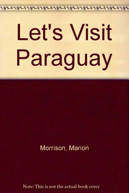 Let's Visit Paraguay