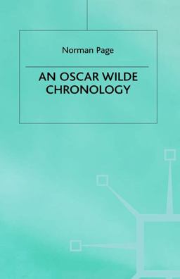 Oscar Wilde Chronology 10th 9780333460078 Front Cover