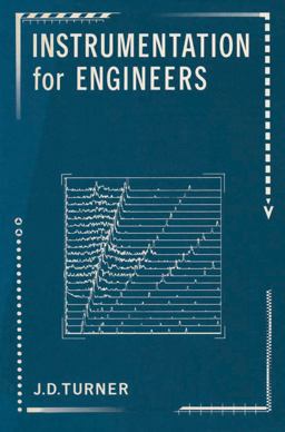 Instrumentation for Engineers Instrumentation for Engineers